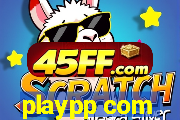 playpp com